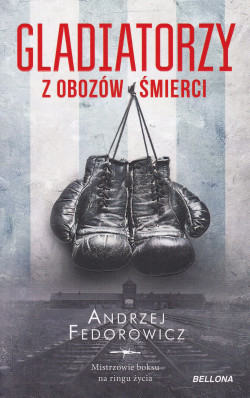 Skan okładki: Gladiatorzy z obozów śmierci