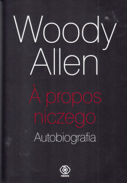 Skan okładki: À propos niczego : autobiografia