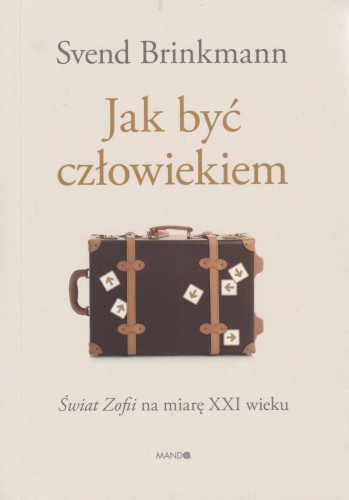 Jak być człowiekiem