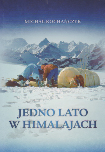 Jedno lato w Himalajach