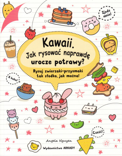 Kawaii : jak rysować naprawdę urocze potrawy?