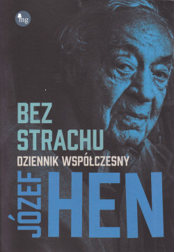 Skan okładki: Bez strachu : dziennik współczesny