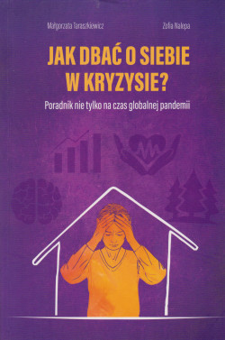 Skan okładki: Jak dbać o siebie w kryzysie?