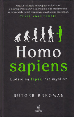 Skan okładki: Homo sapiens. Ludzie są lepsi, niż myślisz