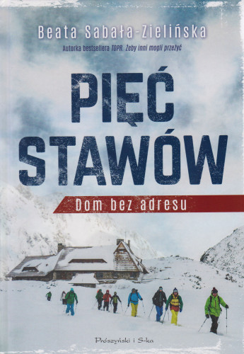 Pięć stawów : dom bez adresu