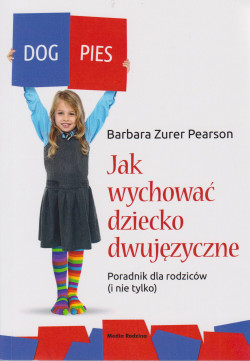 Skan okładki: Jak wychować dziecko dwujęzyczne