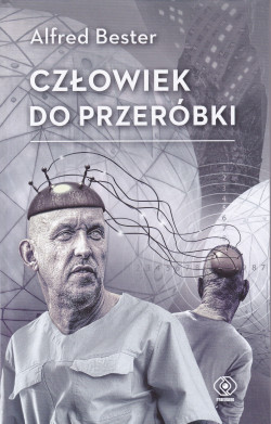 Skan okładki: Człowiek do przeróbki