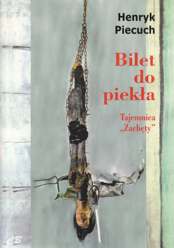 Bilet do piekła: Tajemnica 