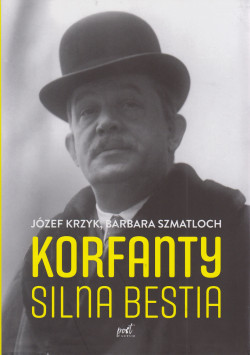 Skan okładki: Korfanty : silna bestia