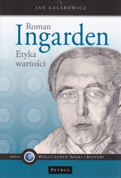 Skan okładki: Roman Ingarden : etyka wartości