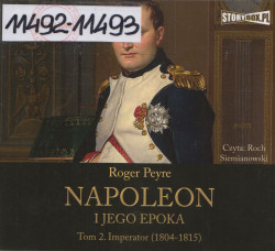 Skan okładki: Napoleon i jego epoka. Imperator