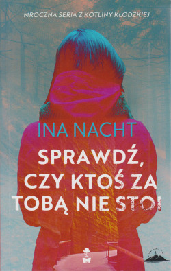 Skan okładki: Sprawdź, czy ktoś za tobą nie stoi