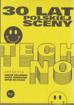 Skan okładki: 30 lat polskiej sceny techno