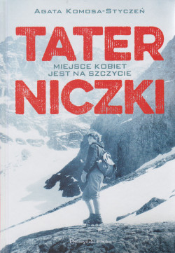 Skan okładki: Taterniczki : miejsce kobiet jest na szczycie