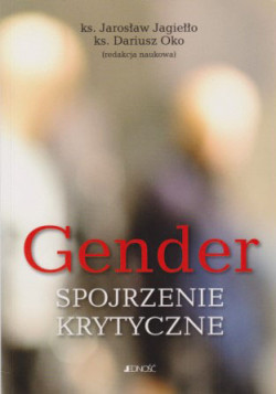 Skan okładki: Gender : spojrzenie krytyczne : monografia wieloautorska