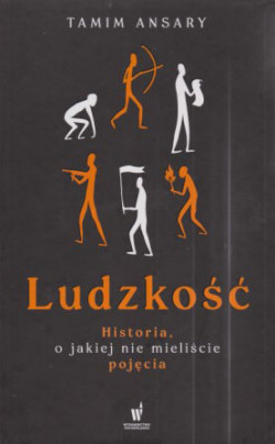 Skan okładki: Ludzkość : historia, o jakiej nie mieliście pojęcia