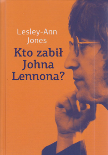 Kto zabił Johna Lennona?