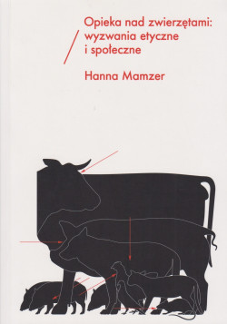 Skan okładki: Opieka nad zwierzętami : wyzwania etyczne i społeczne