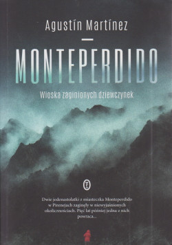 Skan okładki: Monteperdido : wioska zaginionych dziewczynek