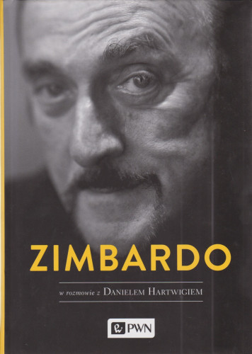 Zimbardo w rozmowie z Danielem Hartwigiem