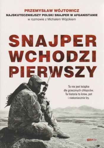 Snajper wchodzi pierwszy