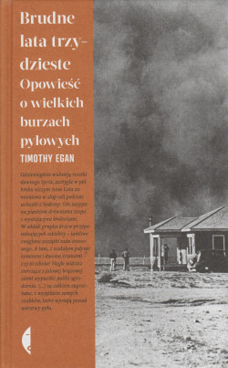 Skan okładki: Brudne lata trzydzieste : opowieść o wielkich burzach pyłowych