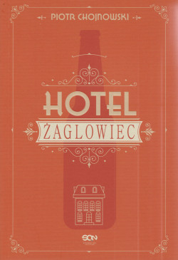 Skan okładki: Hotel Żaglowiec