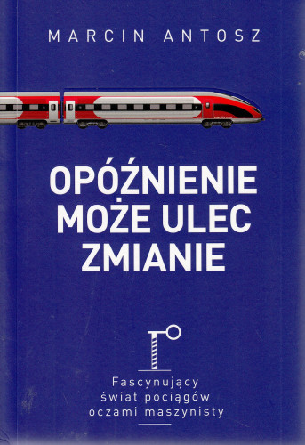 Opóźnienie może ulec zmianie