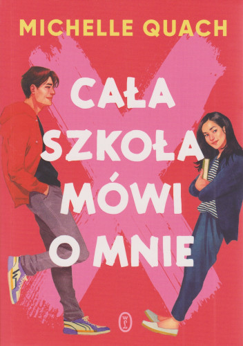 Cała szkoła mówi o mnie