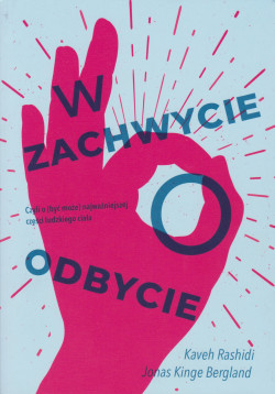 Skan okładki: W zachwycie o odbycie : czyli o (być może) najważniejszej części ludzkiego ciała