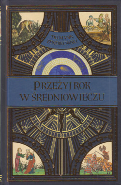 Skan okładki: Przeżyj rok w średniowieczu