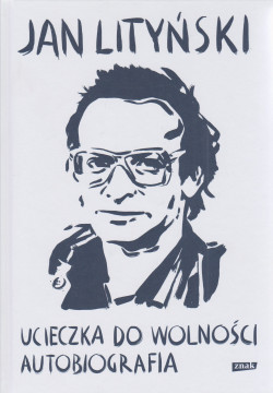 Skan okładki: Ucieczka do wolności : autobiografia