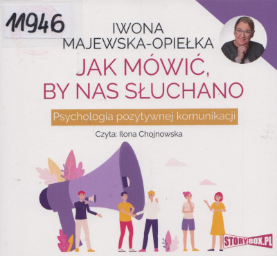 ak mówić, by nas słuchano