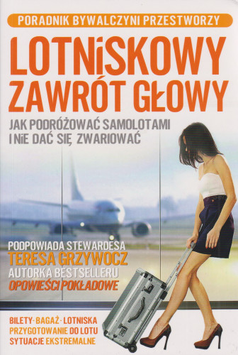 Lotniskowy zawrót głowy