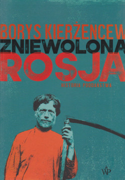 Skan okładki: Zniewolona Rosja : historia poddaństwa