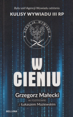 Skan okładki: W cieniu. Kulisy wywiadu III RP