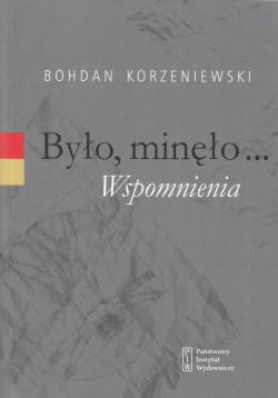 Skan okładki: Było, minęło... Wspomnienia