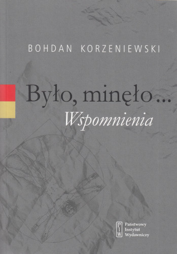 Było, minęło... Wspomnienia