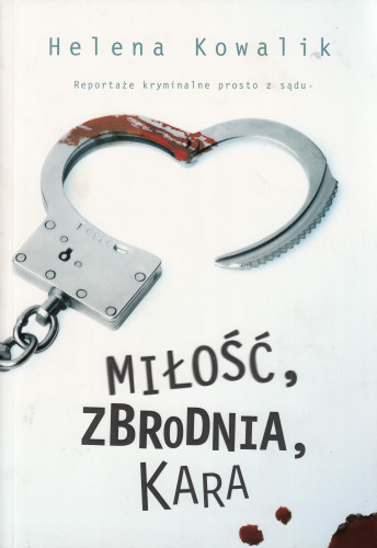 Miłość, zbrodnia, kara