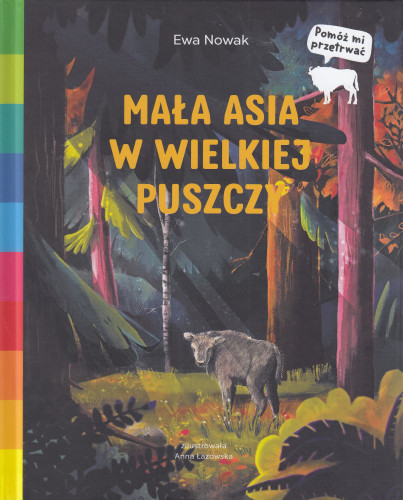 Mała Asia w wielkiej puszczy