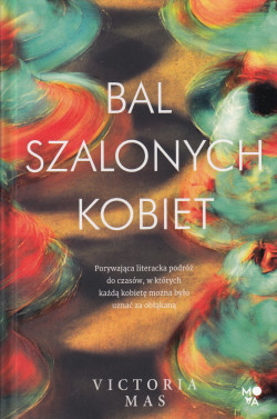 Skan okładki: Bal szalonych kobiet