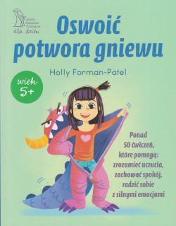 Skan okładki: Oswoić potwora gniewu