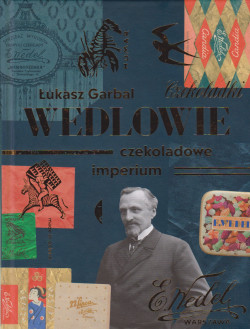 Skan okładki: Wedlowie : czekoladowe imperium