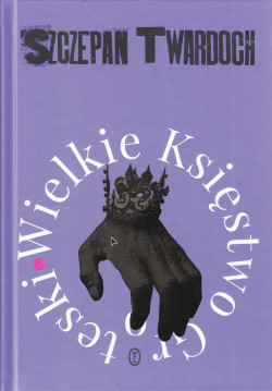 Skan okładki: Wielkie Księstwo Groteski