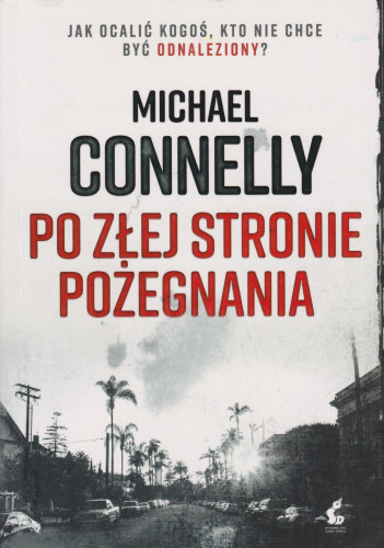 Po złej stronie pożegnania