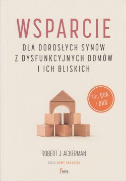 Skan okładki: Wsparcie dla dorosłych synów z dysfunkcyjnych domów i ich bliskich