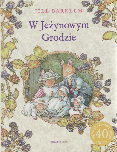 W Jeżynowym Grodzie