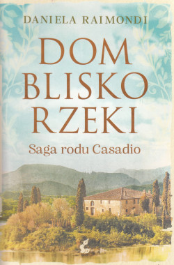 Skan okładki: Dom blisko rzeki