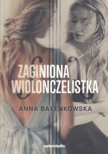 Zaginiona wiolonczelistka