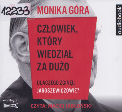 Człowiek, który wiedział za dużo - dlaczego zginęli Jaroszewiczowie?